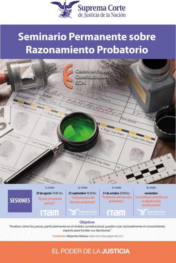 Seminario Permanente sobre Razonamiento Probatorio: El juez y la prueba pericial